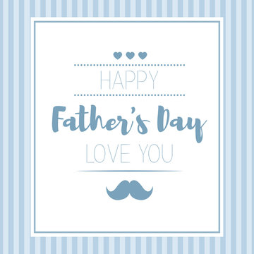 Happy fathers day. Hipster style. Card with mustache