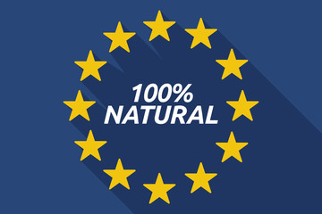 Long shadow European Union flag with    the text 100% NATURAL