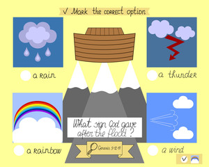 the lesson and the task for kids about the ark and the rainbow. The children s Ministry. Sunday school.