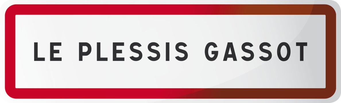 Panneau le plessis gassot : Ville du Val d'Oise - 95 -  Ile de France