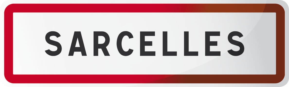 Panneau Sarcelles : Ville du Val d'Oise - 95 -  Ile de France
