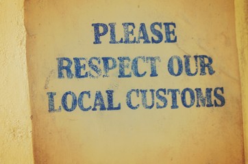 Please Respect Our Local Customs