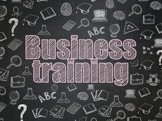 Learning concept: Business Training on School board background