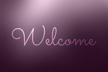 Welcome - Word on blurred Background