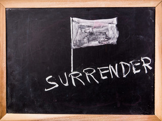 surrender word on blackboard