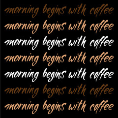 morning_begins_with_coffee_lettering_print