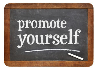 promote yourself blackboard sign