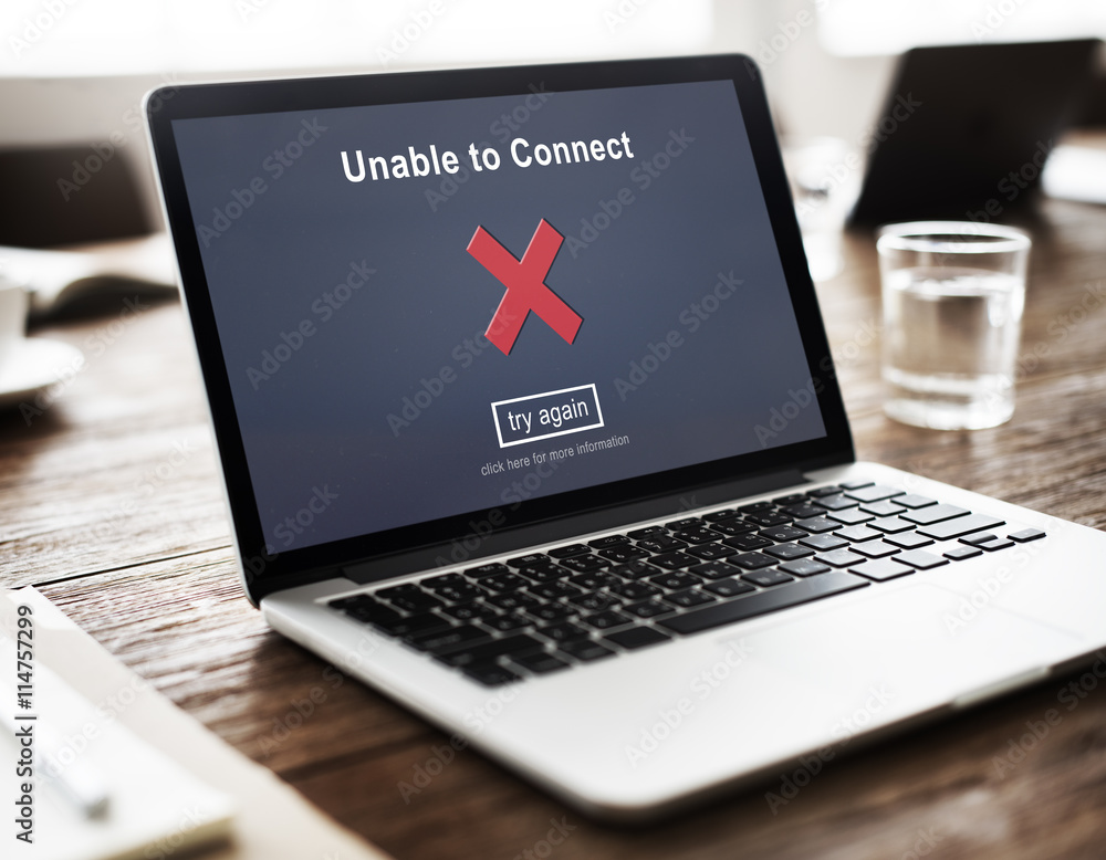 Poster unable to connect disconnected inaccessible unavailable concept