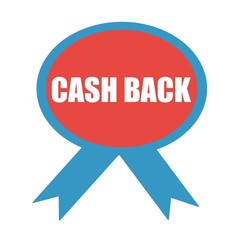 Cash back white wording on background red ribbon