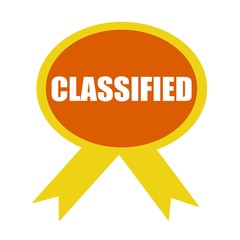 Classified white wording on background Orange ribbon
