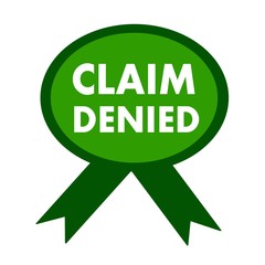 claim denied white wording on background green ribbon