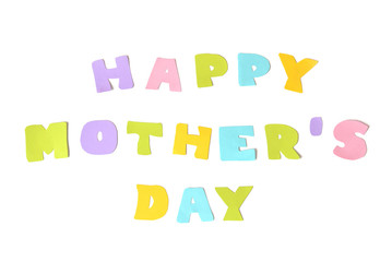 Happy mother day text on white background - isolated

