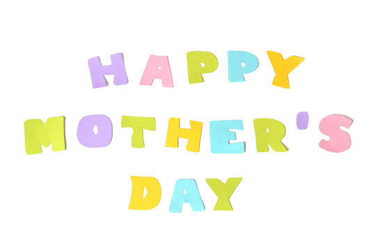 Happy mother day text on white background - isolated
