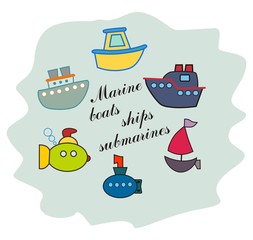 Marine ships, boats, submarines colored icons. Vector illustration. Children, cartoon style.