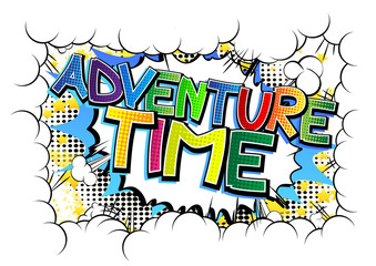 Adventure Time - Comic book style word.