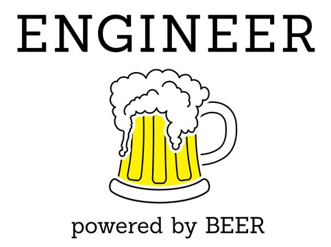 Engineer - powered by beer