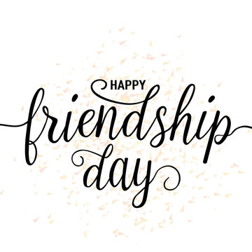 Vector illustration of hand drawn happy friendship day felicitation in fashion style with lettering text sign and color triangle for grunge effect isolated on white background