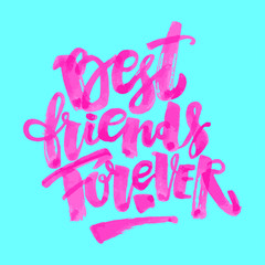 Best friends forever.