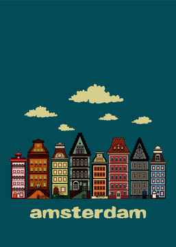 Amsterdam.Colorful illustration of old traditional Amsterdam houses.Greeting card design