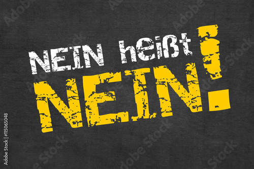 "Nein heißt Nein" Stock photo and royaltyfree images on