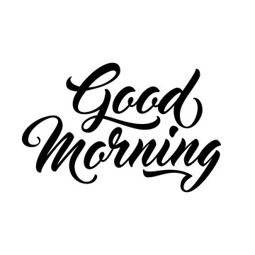 Good morning - script lettering for greeting card.
