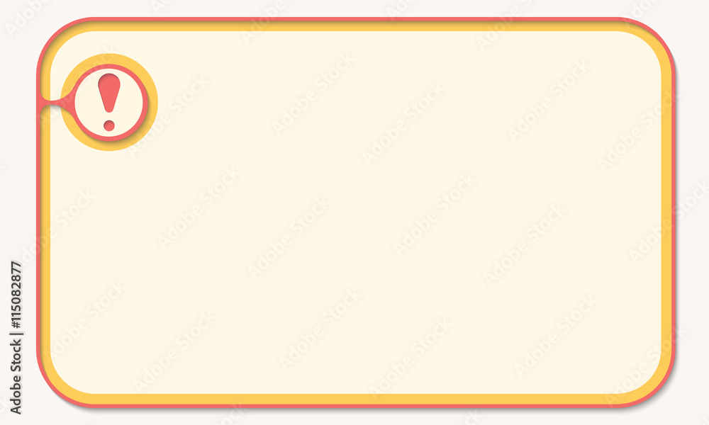 Poster text box for fill your text and exclamation mark