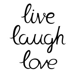 Live Laugh Love calligraphy