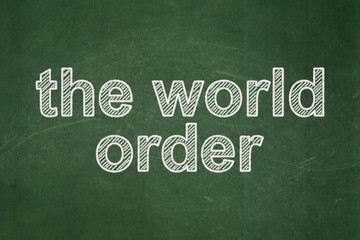 Obraz premium Politics concept: The World Order on chalkboard background