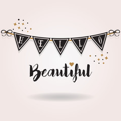 Abstract black and golden Hello Beautiful buntings icon with some confetti on pink