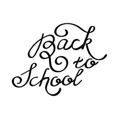 Inscription - Back to school. Hand drawn lettering.