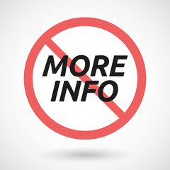 Isolated forbidden signal with    the text MORE INFO