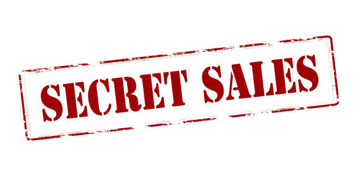 Secret sales