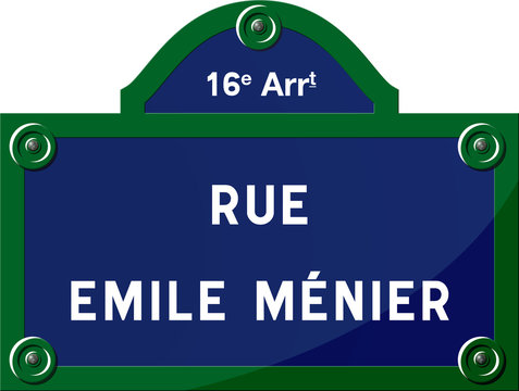 Panneau - Rue Emile Ménier 75016 Paris - France - 16ème arrondissement
