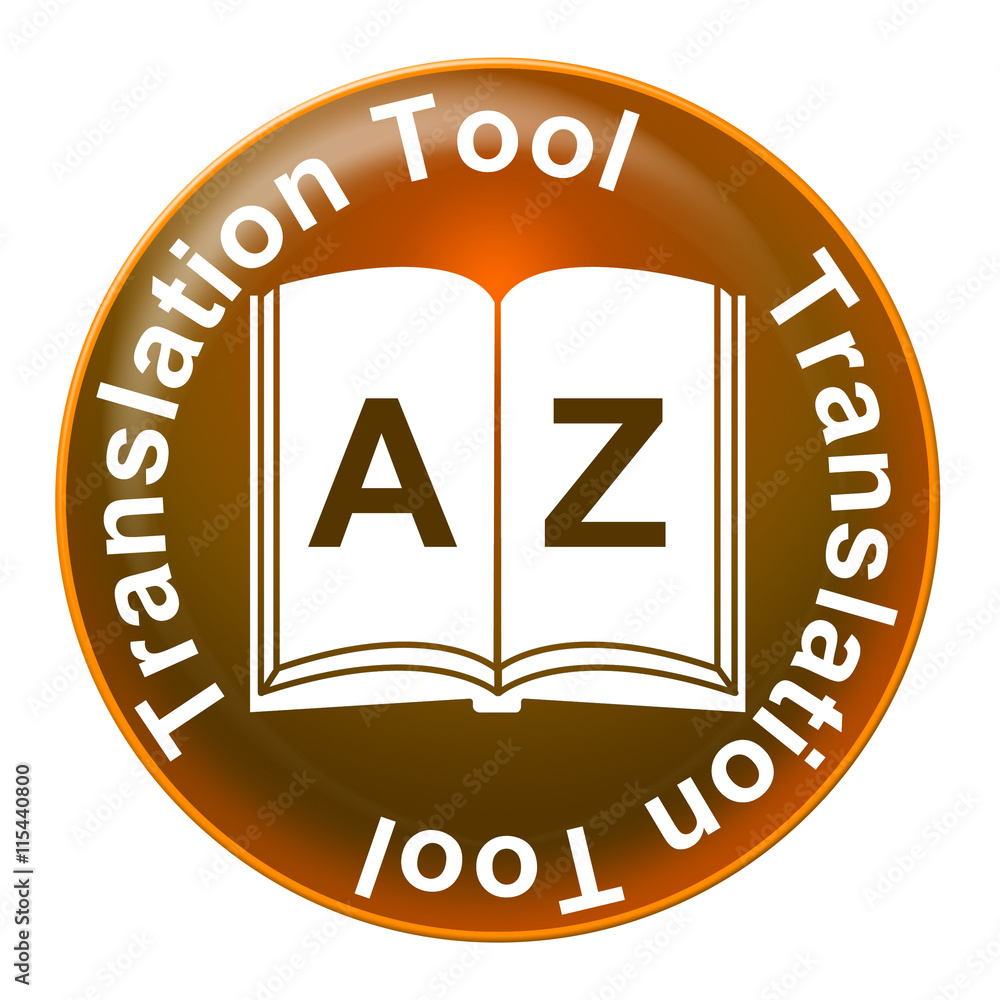 Poster translation tool means foreign language and application