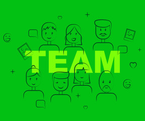 Team Of People Shows Teamwork Cooperation And Teams