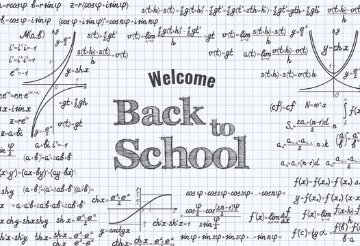 Words Welcome Back to School on squared notebook sheet. Vector education background with formulas, equations and figures, handwritten in notebook