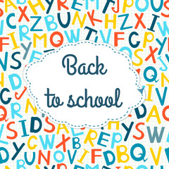 Fototapeta na wymiar Back to school text , doodle alphabet colorful background