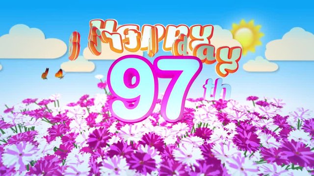 Happy 97th Birtday in a Field of Flowers while two little Butterflys circulating around the Logo. Twenty seconds seamless looping Animation.