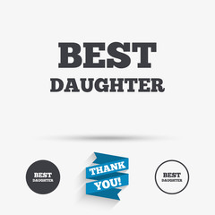 Best daughter sign icon. Award symbol.