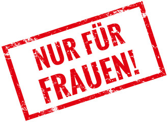 nur für Frauen stempel rot