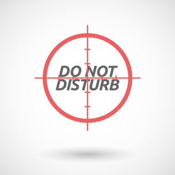 Isolated red crosshair icon with    the text DO NOT DISTURB