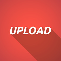 Long shadow illustration of    the text UPLOAD