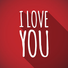 Long shadow illustration of    the text I LOVE YOU