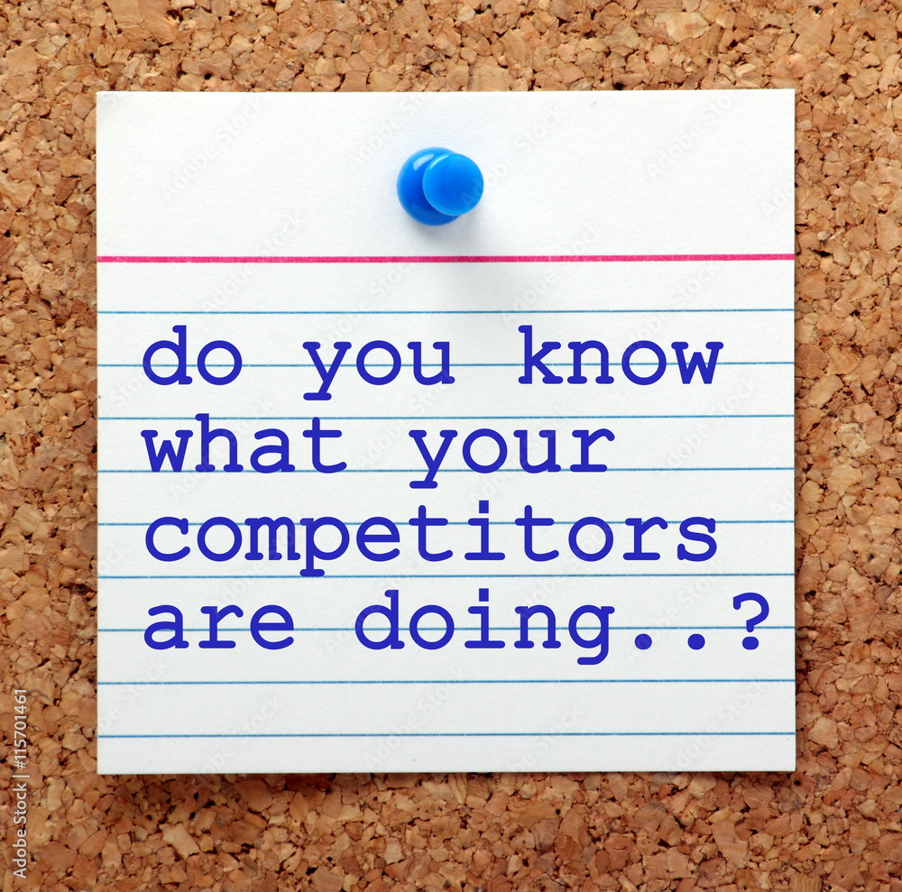 Fototapete the question do you know what your competitors are doing in blue typescript on a paper note pinned t