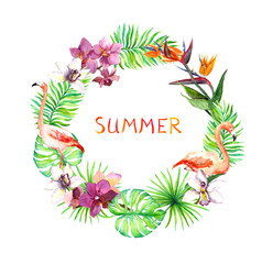Tropical leaves, exotic flamingo birds, orchid flowers. Wreath border. Watercolor