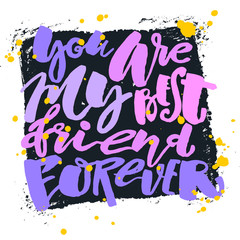 Friendship day lettering motivation poster.