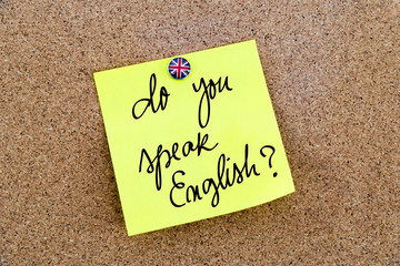 Yellow paper note pinned with Great Britain flag thumbtack and text Do You Speak English ?