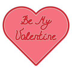 Be My Valentine, pink heart with red and white text isolated