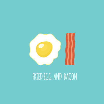 Fried Egg , Bacon. Vector