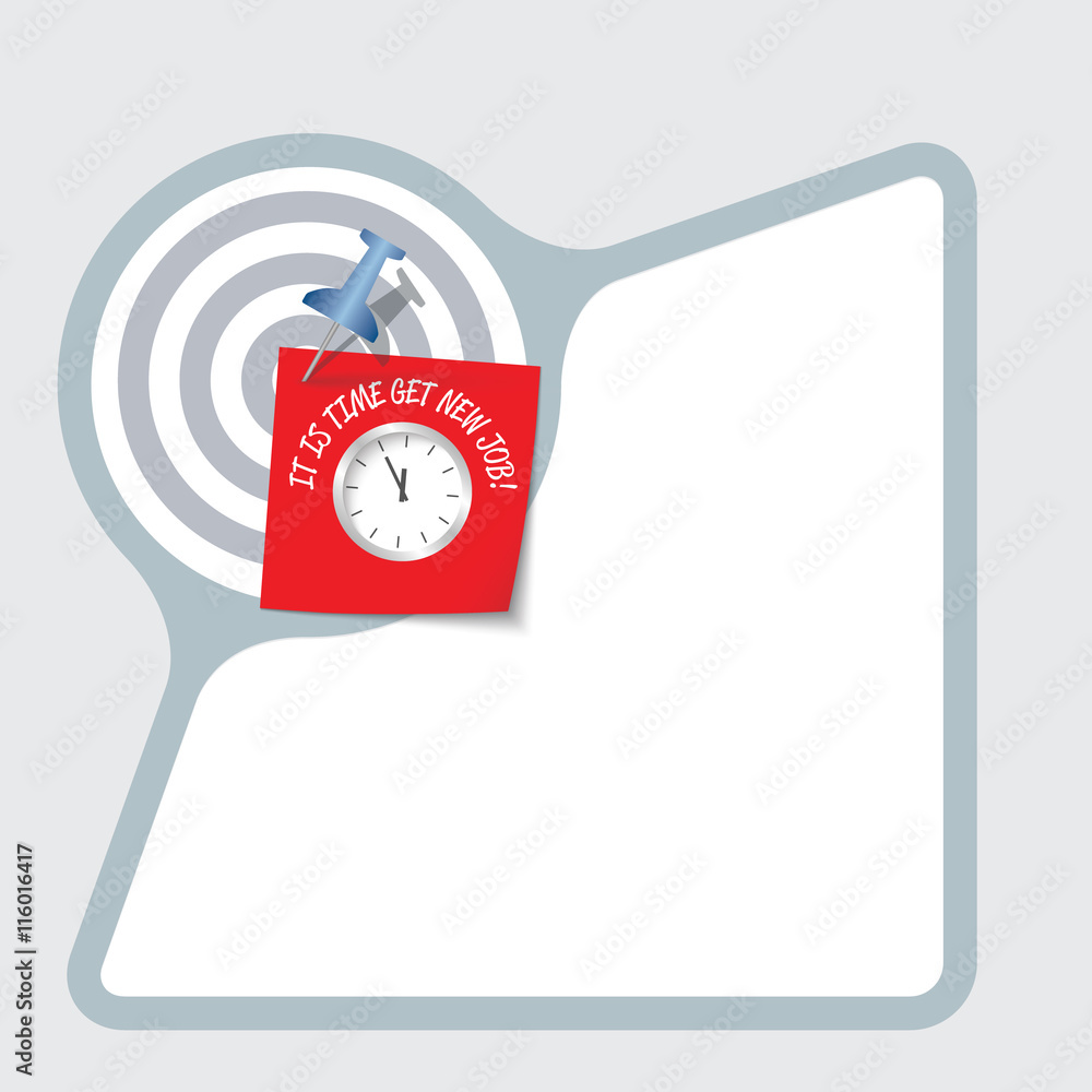 Poster abstract frame with paper and the words it is time get new job